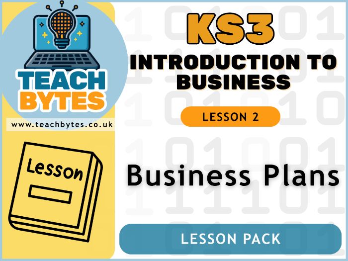 KS3 Introduction to Business - L2: Business Plan Lesson
