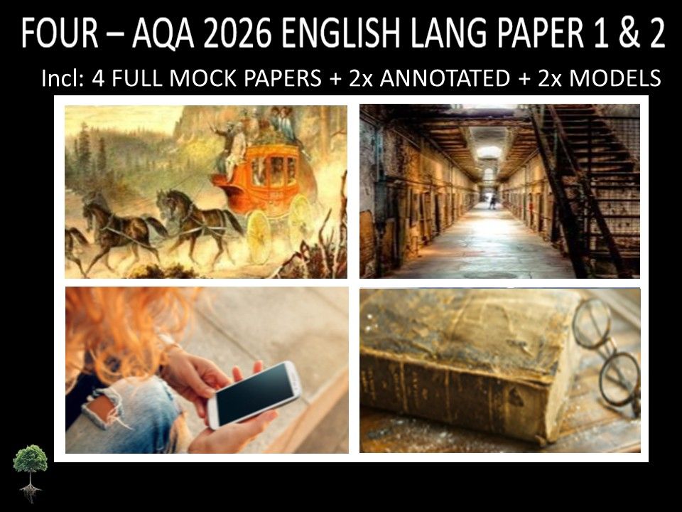 FOUR- AQA PAPER 1 & 2 | 2026 FULL MOCKS | ANNOTATED | MODELS