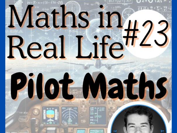 Pilot Maths - Maths in Real Life | Article #23 | Reading | Print + Digital