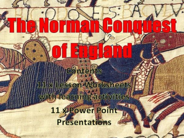 THE NORMAN CONQUEST OF ENGLAND