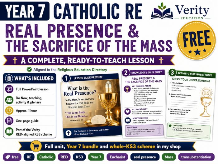 FREE Year 7 RE Lesson — The Real Presence & the Sacrifice of the Mass (KS3)