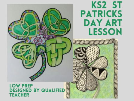 St Patrick's Day Art Lesson KS2 | Celtic Pattern Shamrock Art