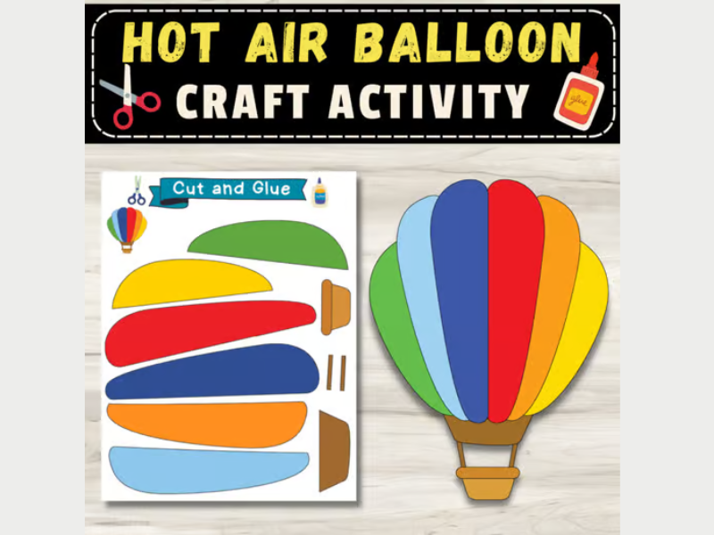 Build A Hot Air Balloon Craft Activity: Transportation September Activities