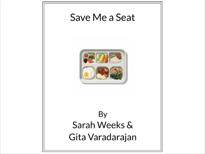 Save Me a Seat by Sarah Weeks & Gita Varadarajan * (Lesson Plan)