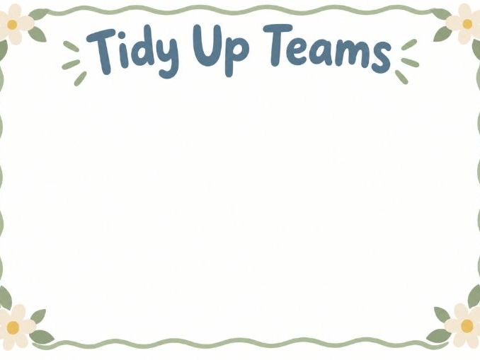 Tidy Up Teams Poster