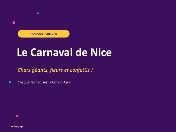 FRENCH: Le Carnaval de Nice (Cultural lesson)