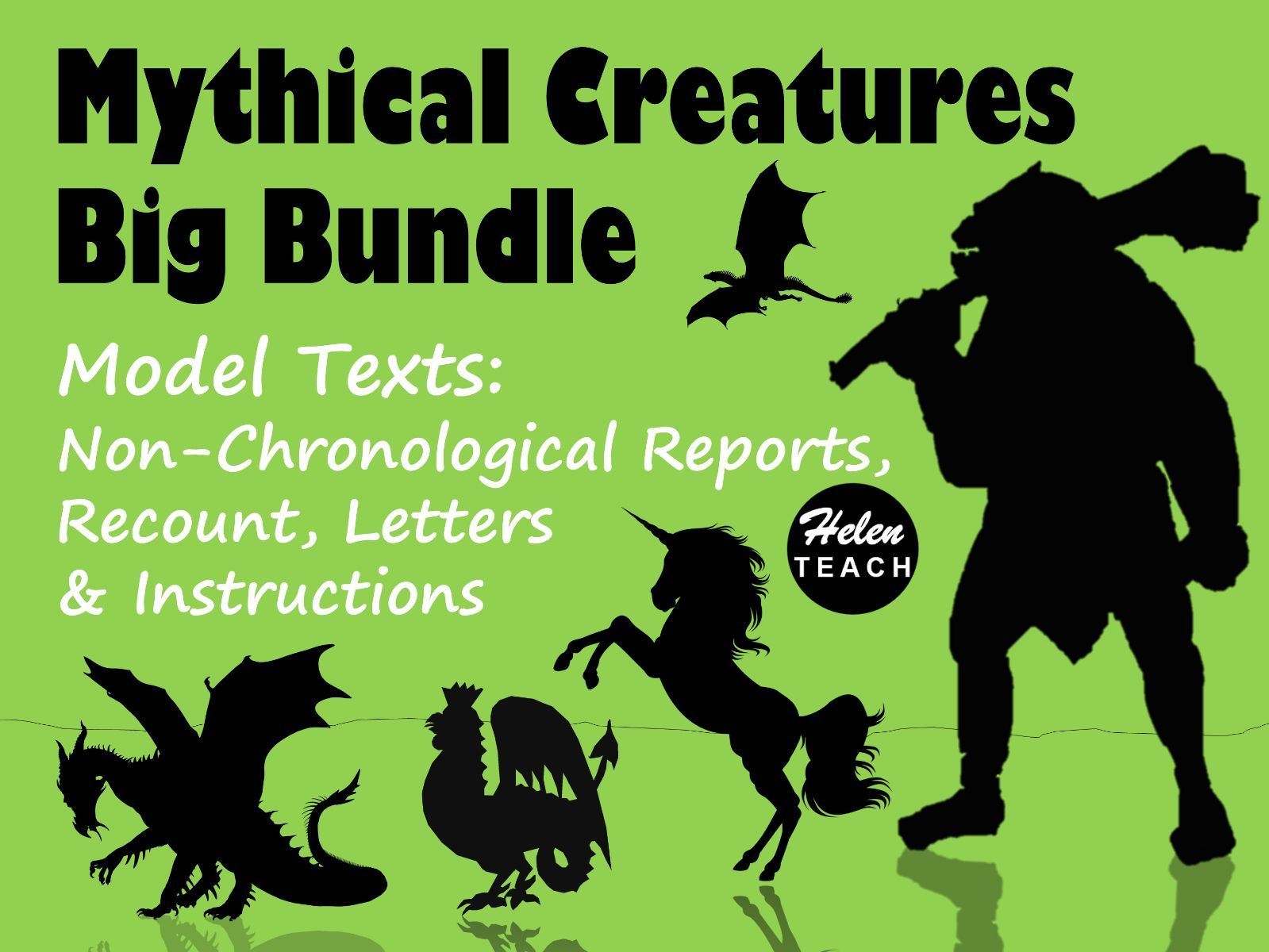 Mythical Creatures | Model Texts Big BUNDLE  | Non-Chronological Reports, Instructions, Recount & Letters