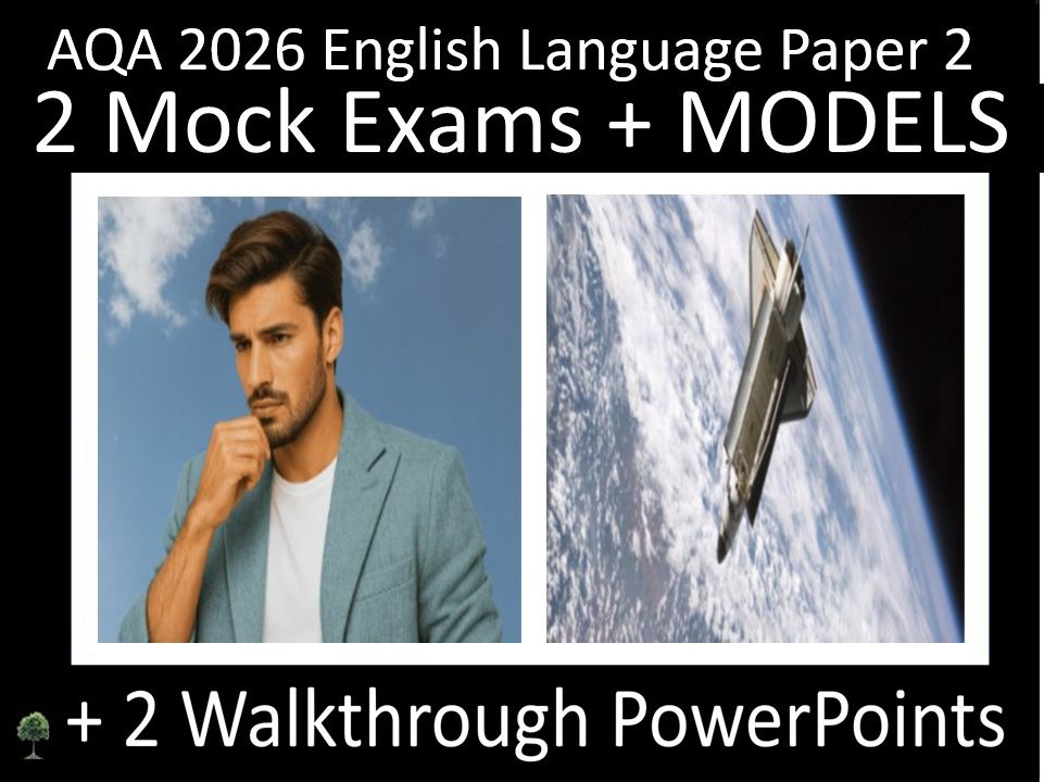 Two AQA 2026 English Language Paper 2 Mocks + Walkthroughs: Classroom PowerPoints