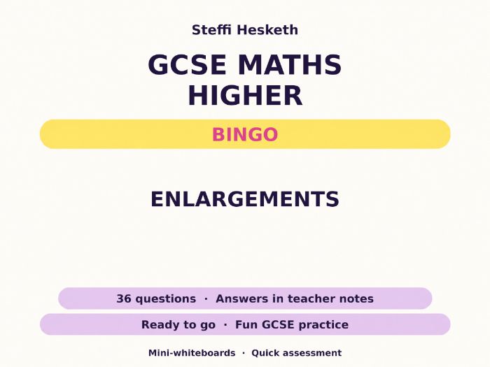 Enlargements GCSE Maths Higher Bingo