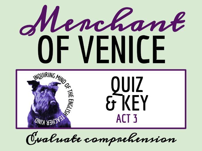 Shakespeare's The Merchant of Venice Act 3 Quiz and Answer Key | Reading Assessment