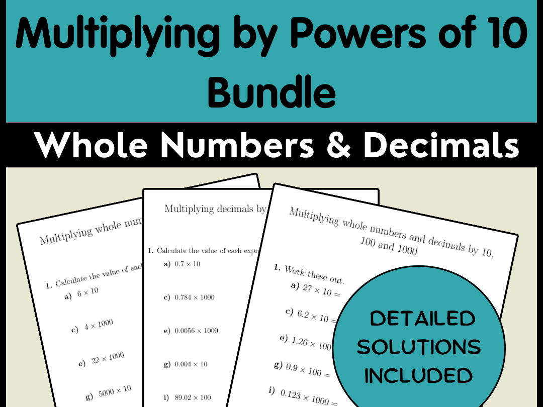 Multiplying by Powers of 10 Bundle | Whole Numbers & Decimals