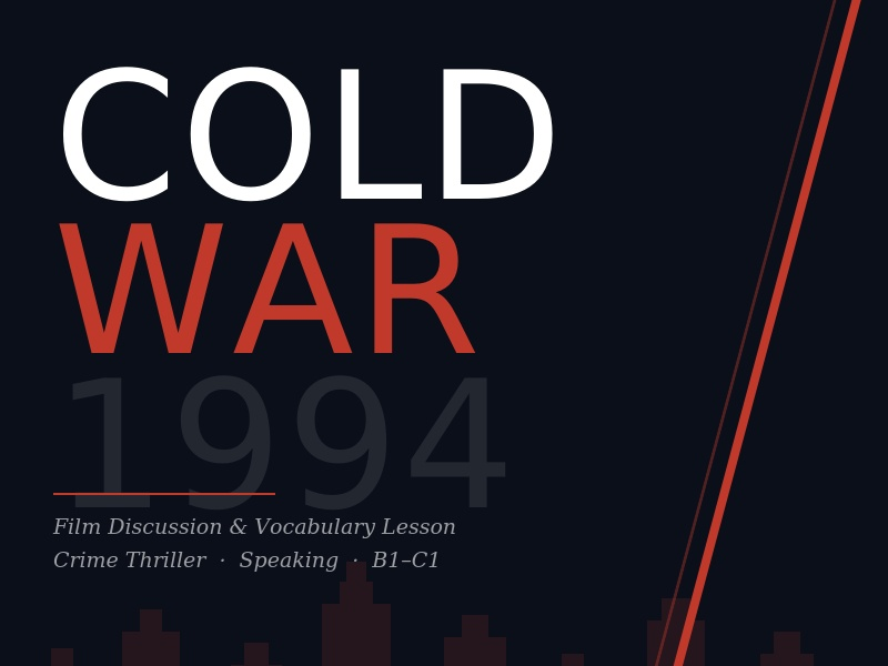Cold War 1994 | ESL Film Discussion Lesson