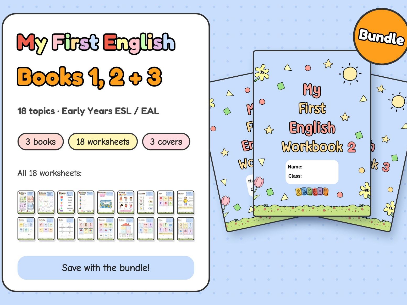 My First English Workbook 1, 2 + 3 Bundle: Early Years ESL / EAL Worksheets (18 Topics)