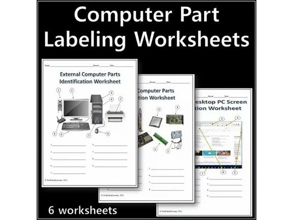 Computer Parts Labeling Activity - 6 Worksheets - Technology Sciences