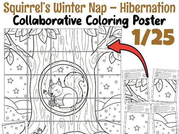 Squirrel’s Winter Nap – Hibernation Collaborative Coloring Poster | Science