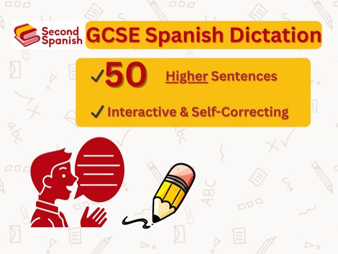GCSE H Spanish Dictation – 50 Sentences