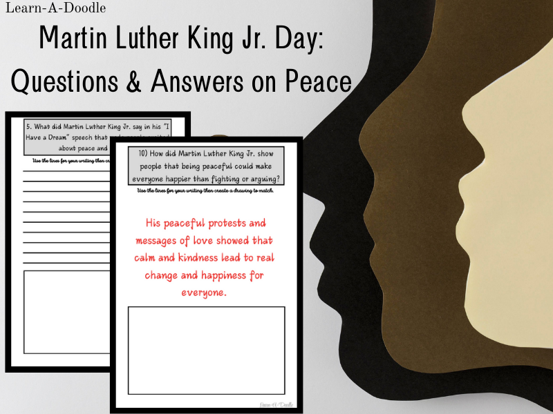 Martin Luther King Jr. Day: Questions & Answers on Peace for Kids! January 20th