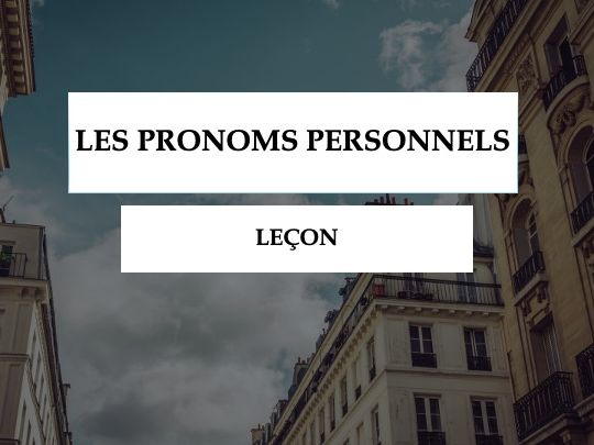 Lesson_French Personal/Subject Pronouns