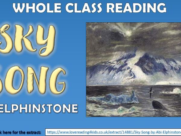 Sky Song - Abi Elphinstone - Whole Class Reading Session!