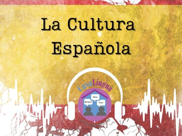 "La cultura española": Spanish listening/comprehension tasks (KS4/5/A2-B1)