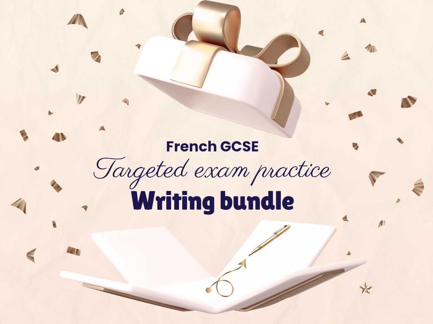 Targeted exam practice – Writing bundle – AQA French GCSE