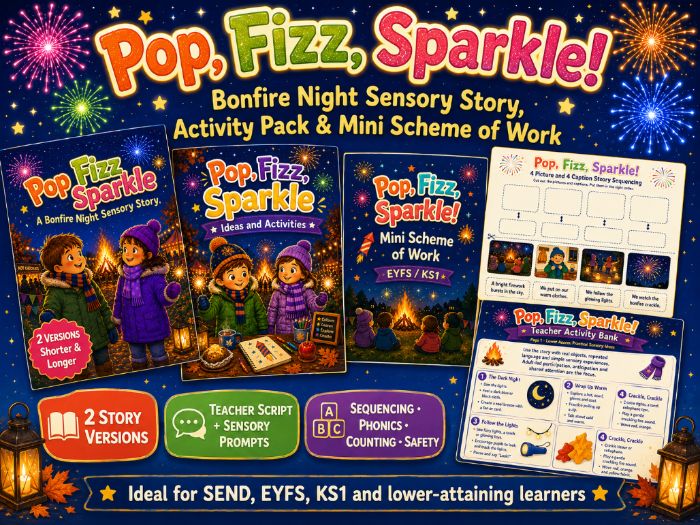 Pop Fizz Sparkle Bonfire night sensory story
