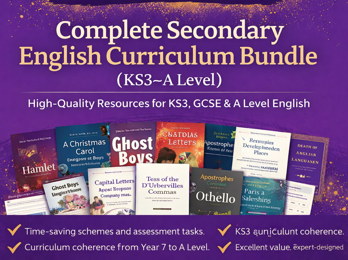 The English Expert Complete Secondary English Curriculum Bundle (KS3–A Level)