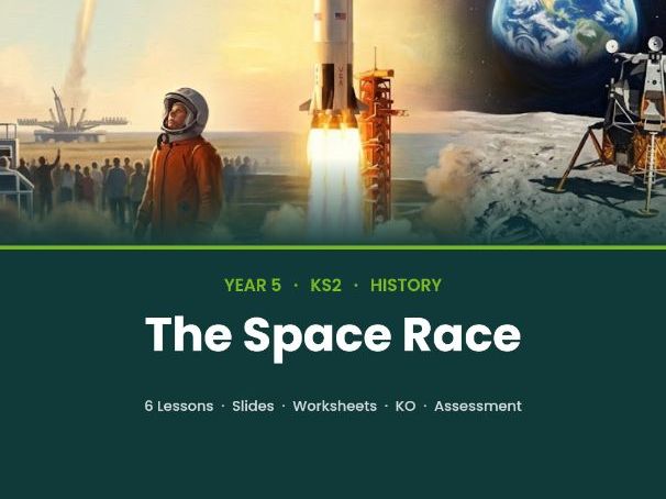 The Space Race | Year 5 History Unit