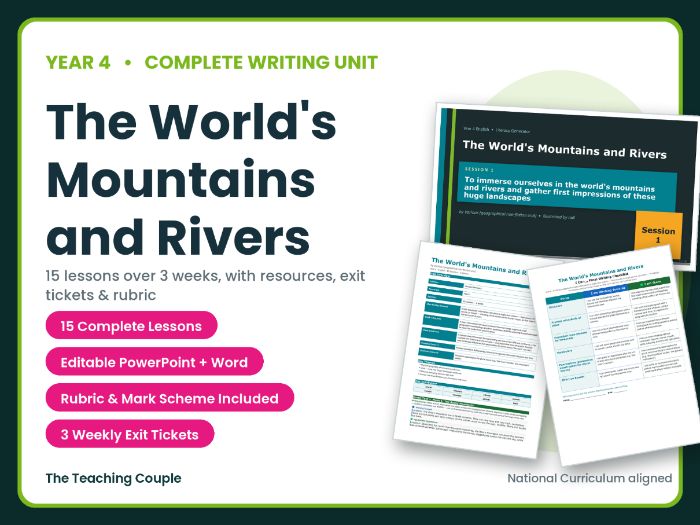 The World's Mountains and Rivers | Year 4 English Unit | 15 Complete Lessons + Resources