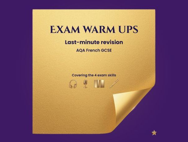 Exam warm ups – Last-minute revision – AQA French GCSE