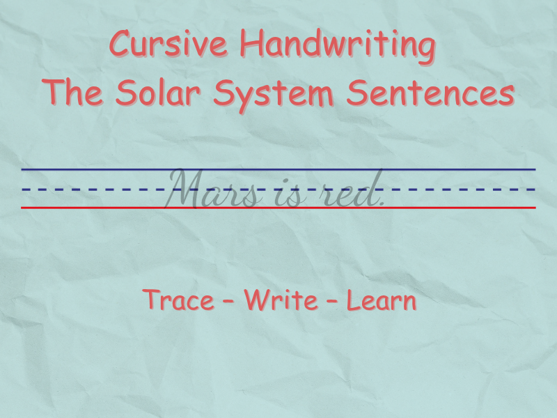 Cursive Handwriting – The Solar System Sentences | KS2 Science Writing Practice