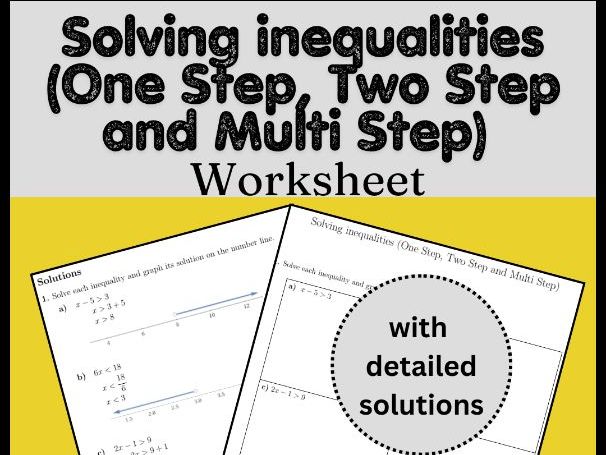 Solving inequalities (One Step, Two Step and Multi Step) Worksheet (with solutions)