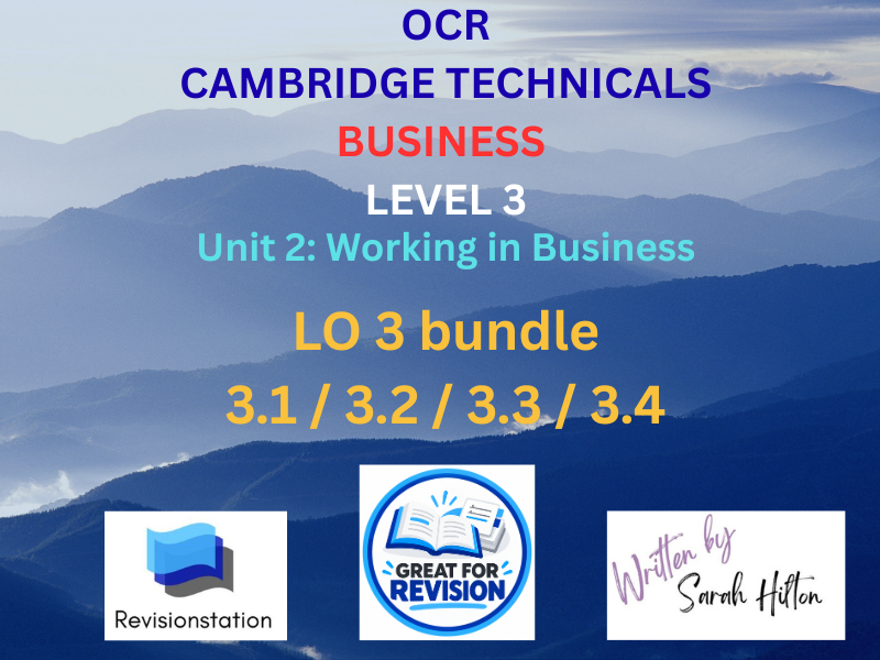 OCR CAMBRIDGE TECHNICALS BUSINESS UNIT 2 BUNDLE LEARNING OUTCOME 3