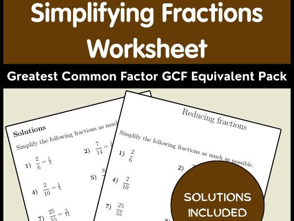 Simplifying Fractions Worksheet | Greatest Common Factor GCF Equivalent Pack