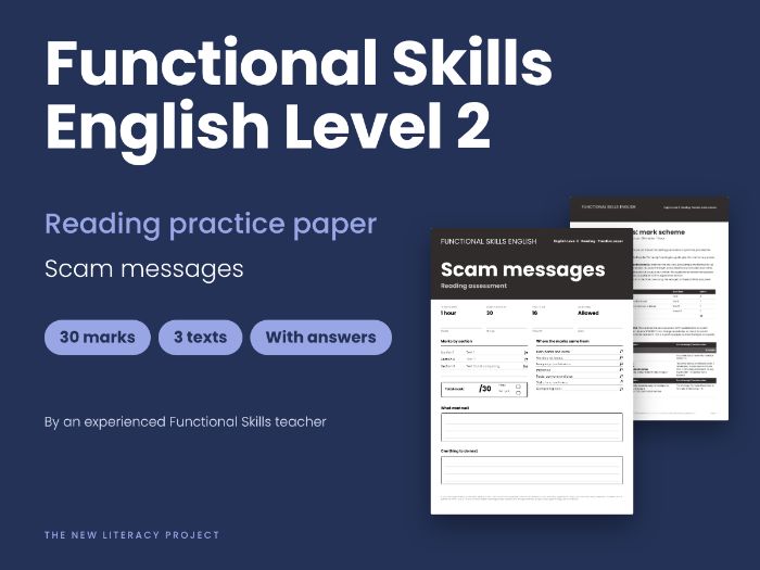 1. Functional Skills English Level 2 Reading Practice Paper Scam Messages with Mark Scheme