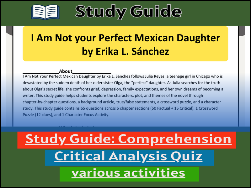 Study Guide for : I Am Not your Perfect Mexican Daughter & Comprehension Test