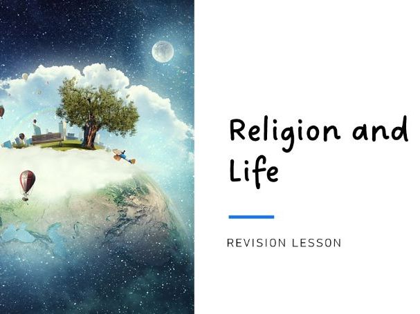 AQA - Religion and Life Revision Lesson