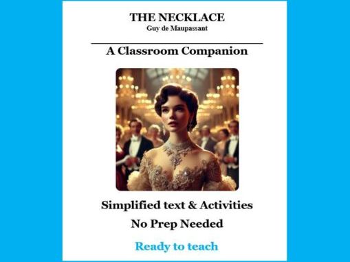 The Necklace Explained: A Classroom Companion
