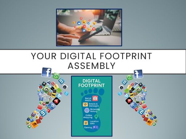 Your Digital Footprint Assembly