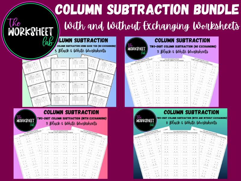 COLUMN SUBTRACTION BUNDLE: With and Without Exchanging Worksheets