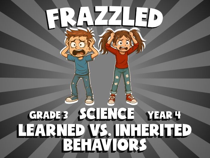 Learned Vs. Inherited Behaviors FRAZZLED Science Game | No-Prep Year 4 Review Activity