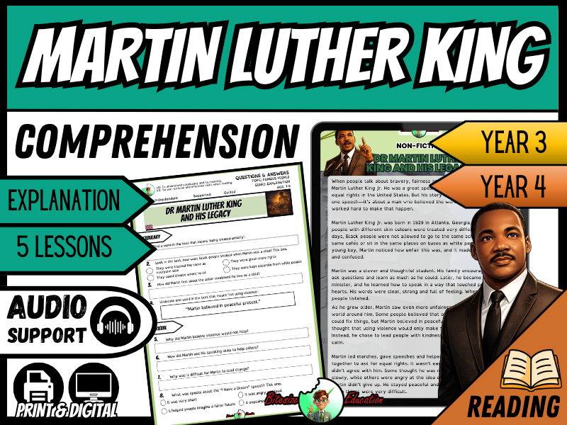 Dr Martin Luther King and His Legacy | Reading Comprehension | Year 3/4