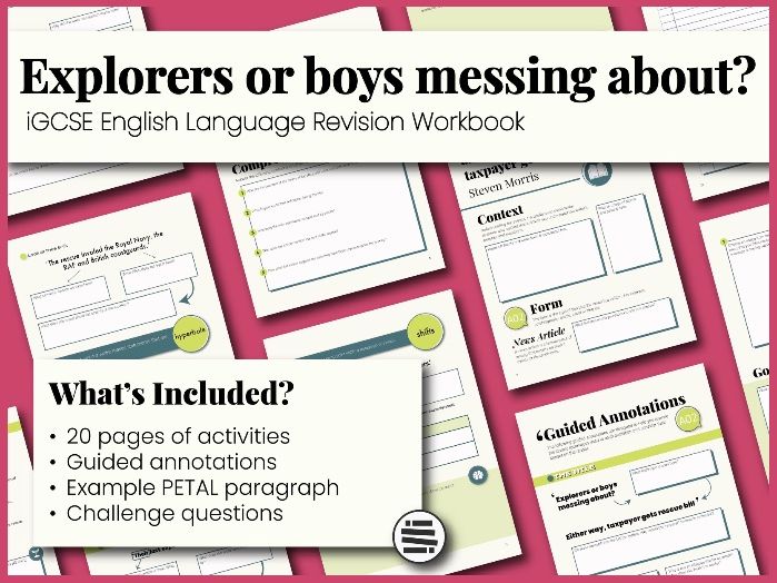 Explorers or boys messing about? | iGCSE English Language Revision Workbook