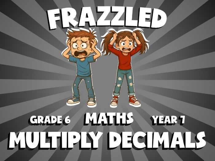 Multiply Decimals FRAZZLED Maths Game | No-Prep Year 7 Review Activity