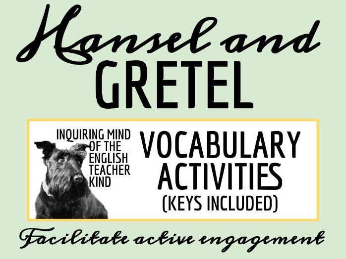 "Hansel and Gretel" by the Brothers Grimm Vocabulary Games and Activities