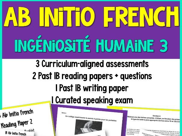 IB French Ab Initio Assessment–Writing,Reading&Speaking| Ingéniosité Humaine (3)