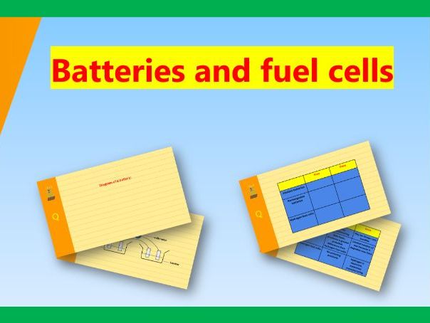 Batteries and fuel cells Flashcards