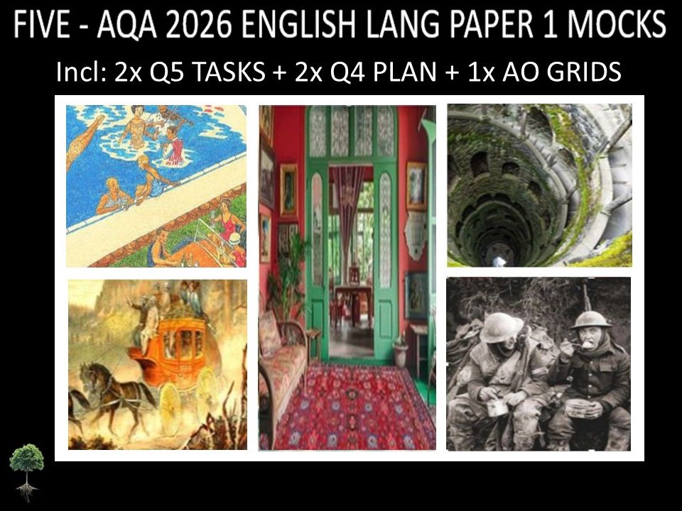 FIVE - AQA PAPER 1 | 2026 FULL MOCKS | Q5 TASKS | Q4 PLAN  |  AO GRIDS