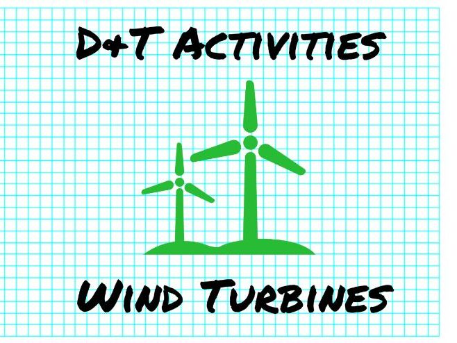 D&T STEM Activity - Wind Turbines