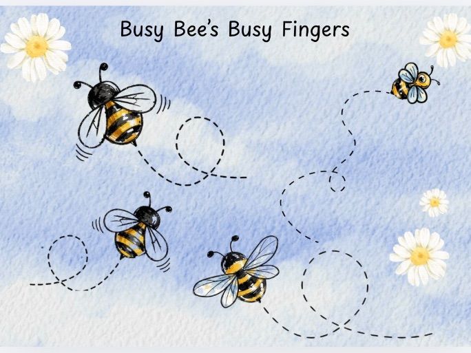Busy bugs busy fingers